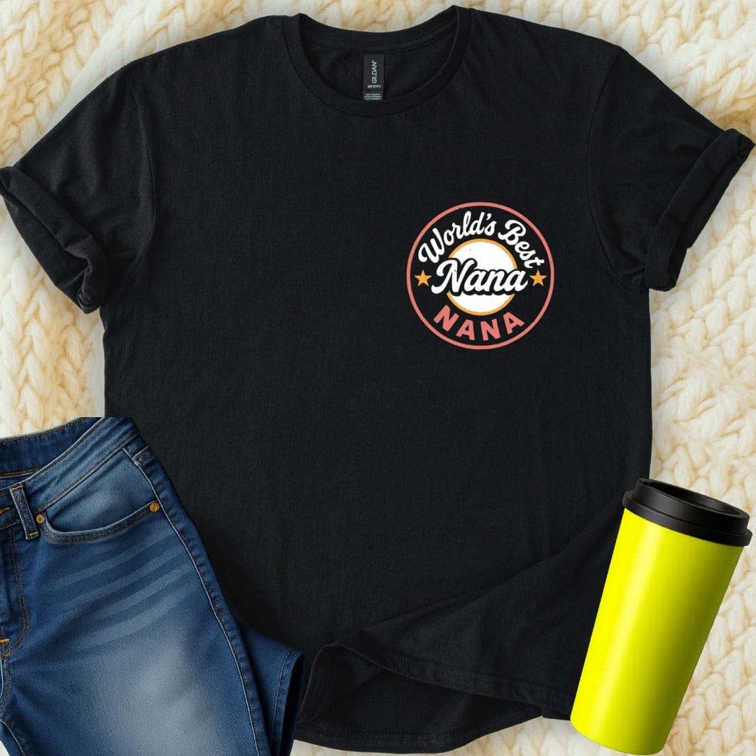 MyDesigns Physical Item World's Best Nana Design Mothers Day Gift For Nana T-Shirt