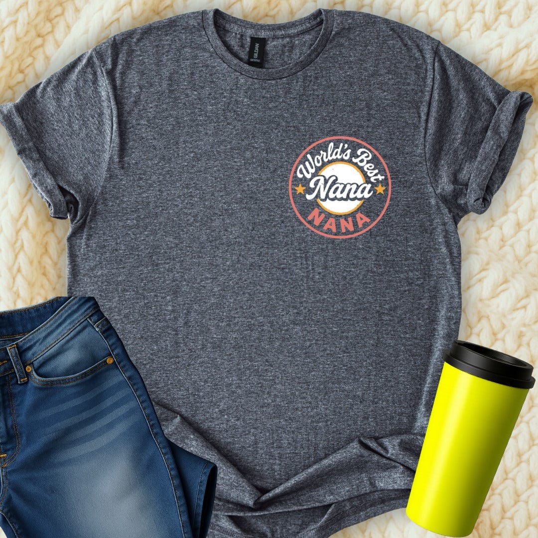 MyDesigns Physical Item World's Best Nana Design Mothers Day Gift For Nana T-Shirt