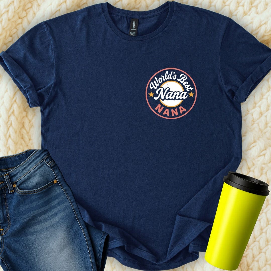 MyDesigns Physical Item World's Best Nana Design Mothers Day Gift For Nana T-Shirt