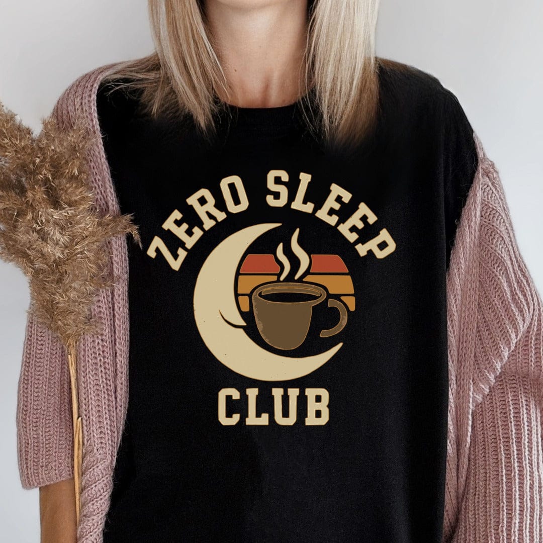 MyDesigns T-Shirt Zero Sleep Club T-Shirt