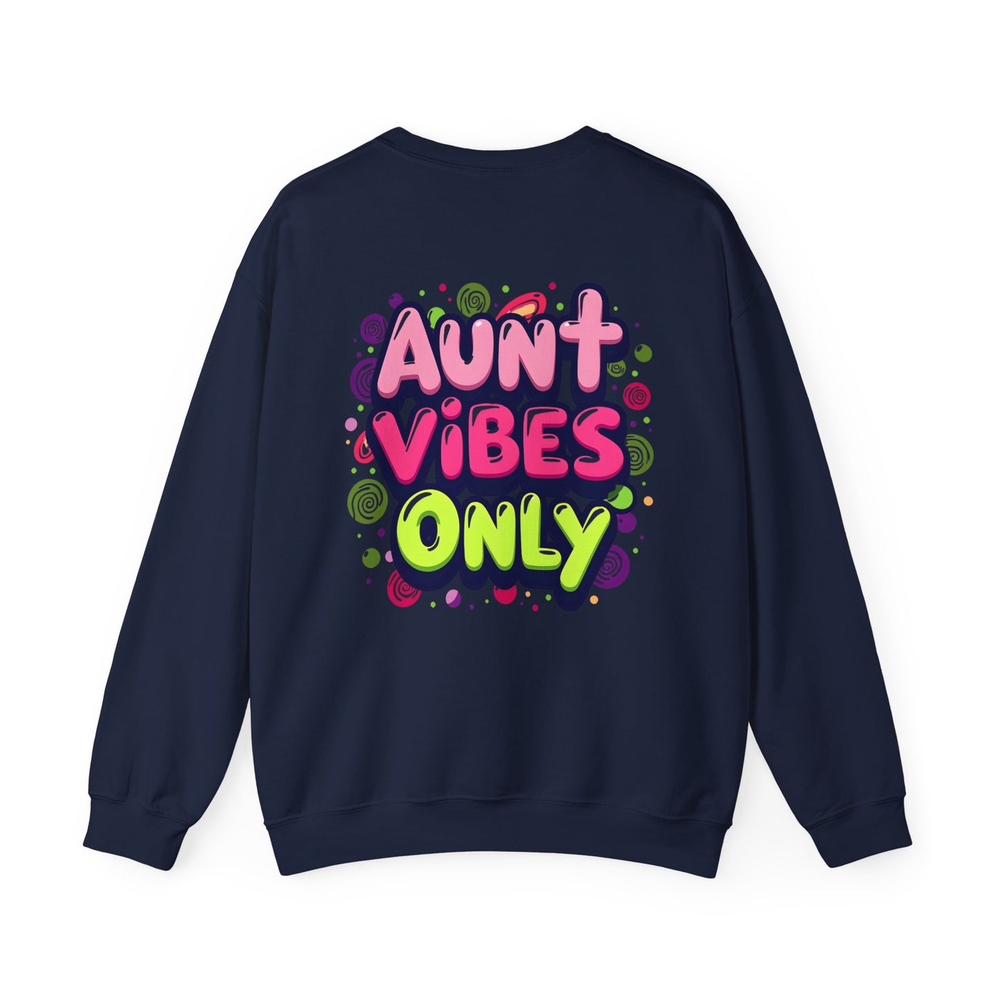 Aunt Vibes Sweatshirt