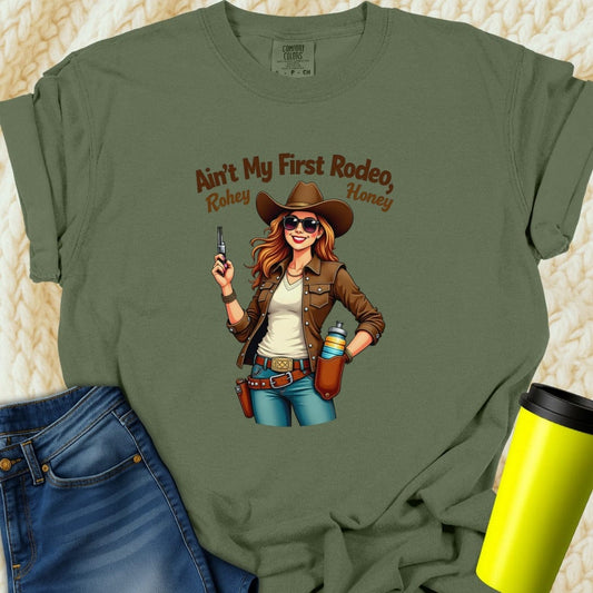Printify T-Shirt Moss / S Ain't My First Rodeo T-Shirt