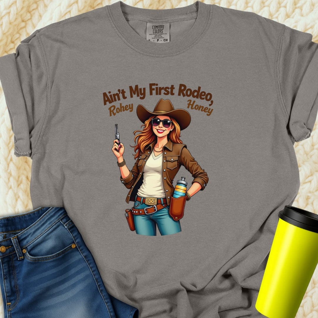 Printify T-Shirt Grey / S Ain't My First Rodeo T-Shirt