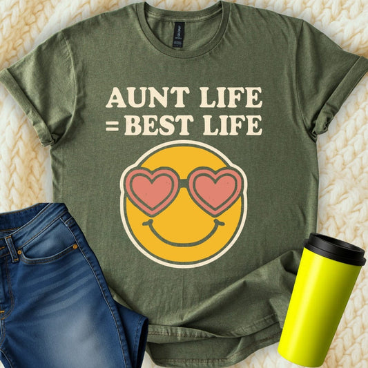 MyDesigns T-Shirt S / Military Green Aunt Life Is Best Life T-Shirt