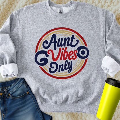 Printify Sweatshirt S / Sport Grey Aunt Vibes Only Sweatshirt