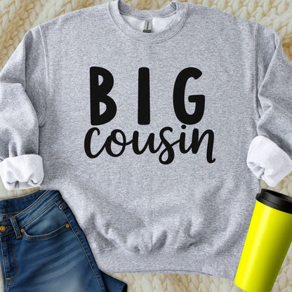 Printify Sweatshirt S / Sport Grey Big Cousin Sweatshirt