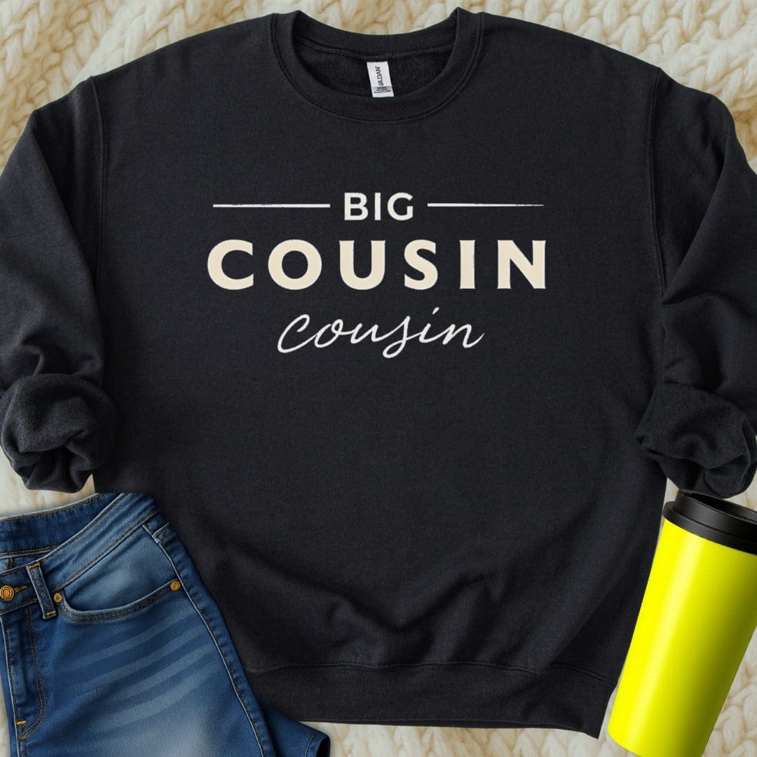 Printify Sweatshirt S / Black Big Cousin Sweatshirt