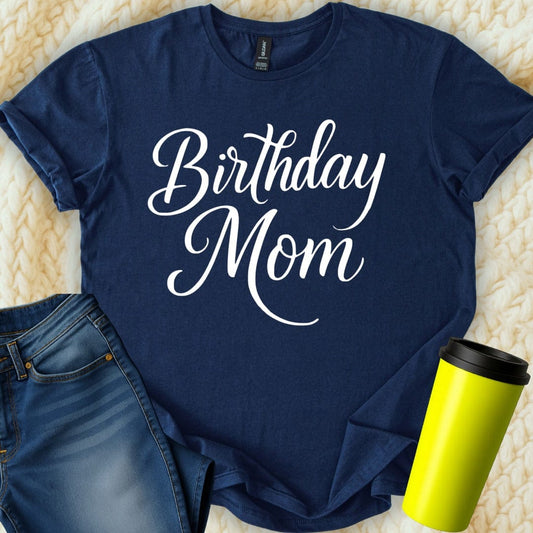MyDesigns T-Shirt Birthday Present Idea For Mom Happy Birthday T-Shirt
