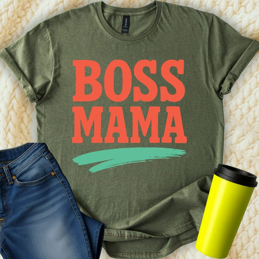 MyDesigns T-Shirt S / Military Green Boss Mama T-Shirt