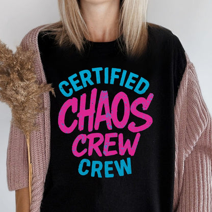 MyDesigns T-Shirt Certified Chaos Crew T-Shirt