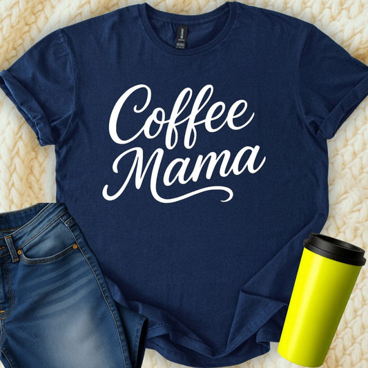 MyDesigns T-Shirt S / Navy Coffee Mama T-Shirt