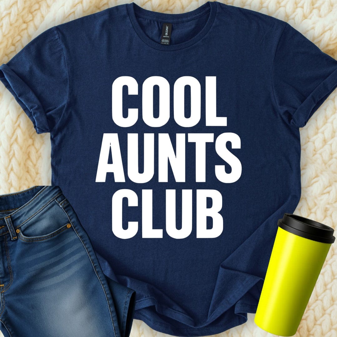 MyDesigns T-Shirt S / Navy Cool Aunts Club T-Shirt