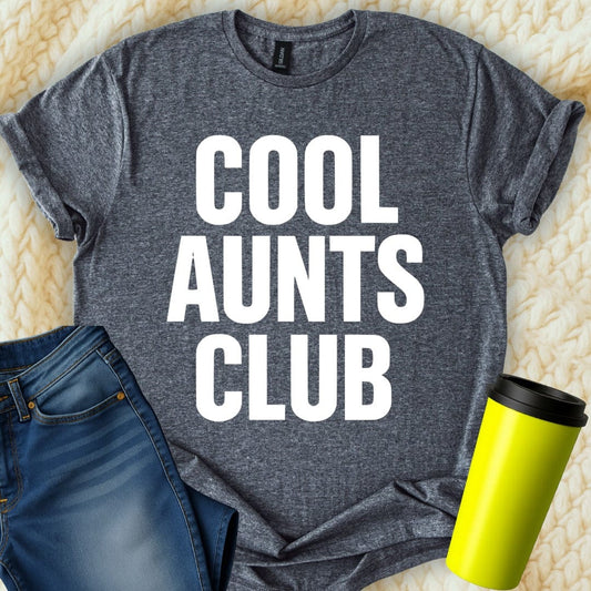 MyDesigns T-Shirt S / Dark Heather Cool Aunts Club T-Shirt