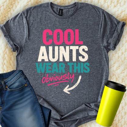 MyDesigns T-Shirt S / Dark Heather Cool Aunts Wear This T-Shirt