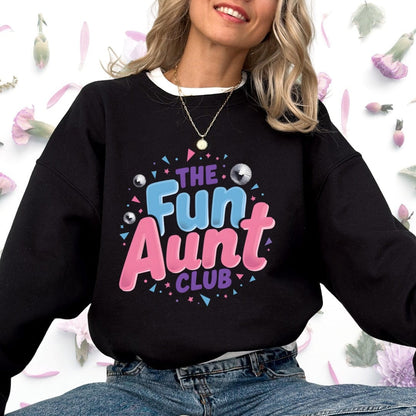 Printify Sweatshirt Fun Aunt Club Sweatshirt