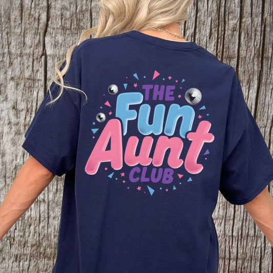 Printify T-Shirt Fun Aunt Club T-Shirt