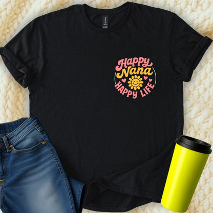 MyDesigns Physical Item Happy Nana Happy Life With Heart Design Apparel T-Shirt