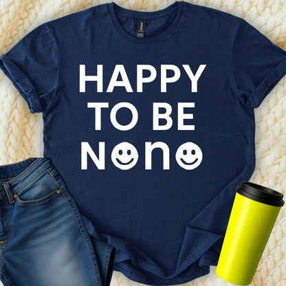MyDesigns Physical Item Happy To Be Nana With Smiley Face Graphic Art T-Shirt