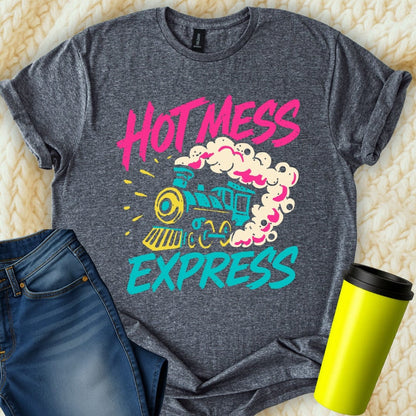 MyDesigns T-Shirt S / Dark Heather Hot Mess Express T-Shirt
