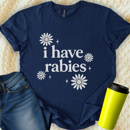 The Off Base T-Shirt S / Navy I Have Rabies T-Shirt