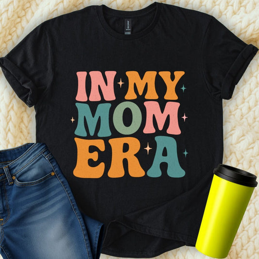 Printify T-Shirt Black / S In My Mom Era T-Shirt