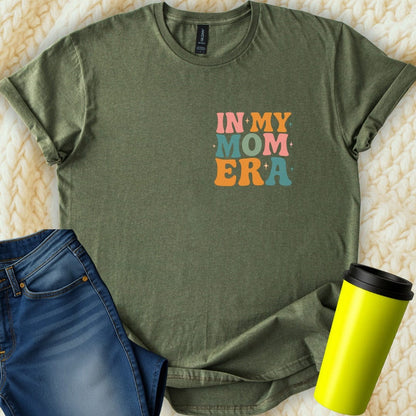Printify T-Shirt Military Green / S In My Mom Era T-Shirt