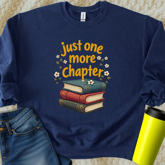 Printify Sweatshirt S / Navy Just One More Chapter Sweatshirt