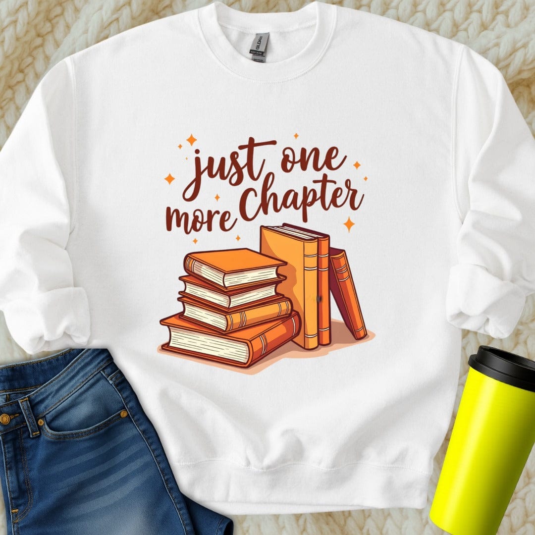 Printify Sweatshirt S / White Just One More Chapter Sweatshirt