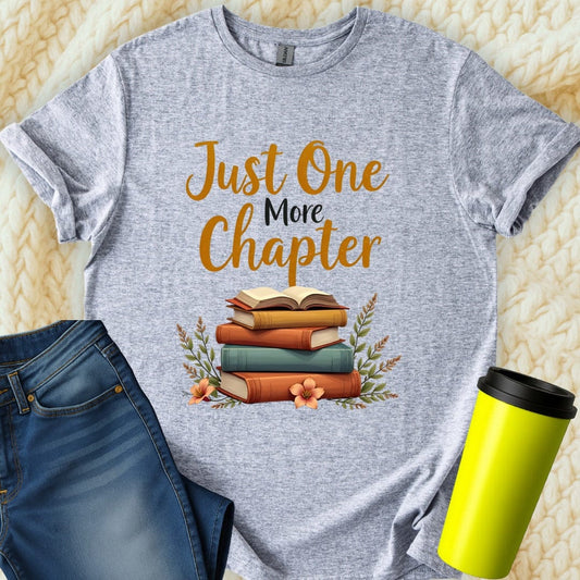 Printify T-Shirt Sport Grey / S Just One More Chapter T-Shirt