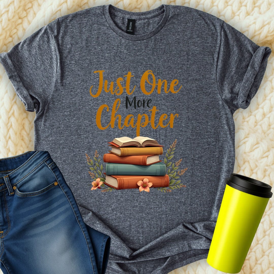 Printify T-Shirt Dark Heather / S Just One More Chapter T-Shirt