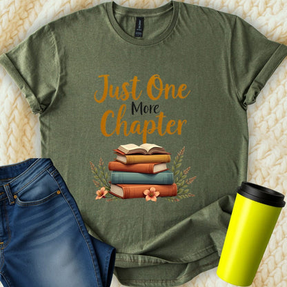 Printify T-Shirt Military Green / S Just One More Chapter T-Shirt