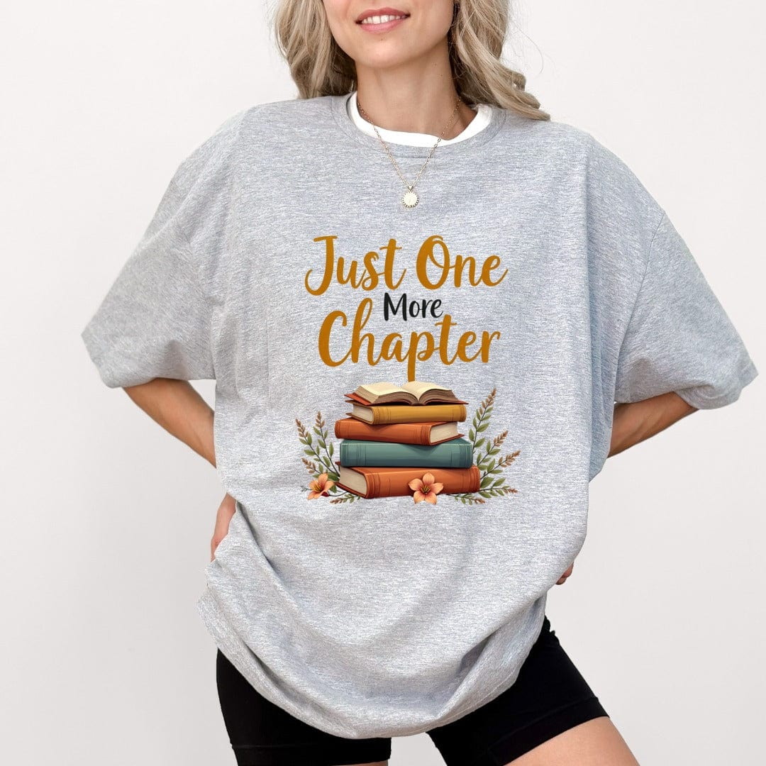 Printify T-Shirt Just One More Chapter T-Shirt