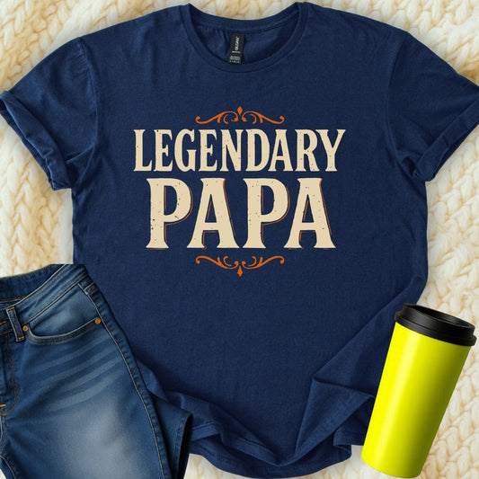 MyDesigns Physical Item Legendary Papa Father's Day Celebration Special Print T-Shirt