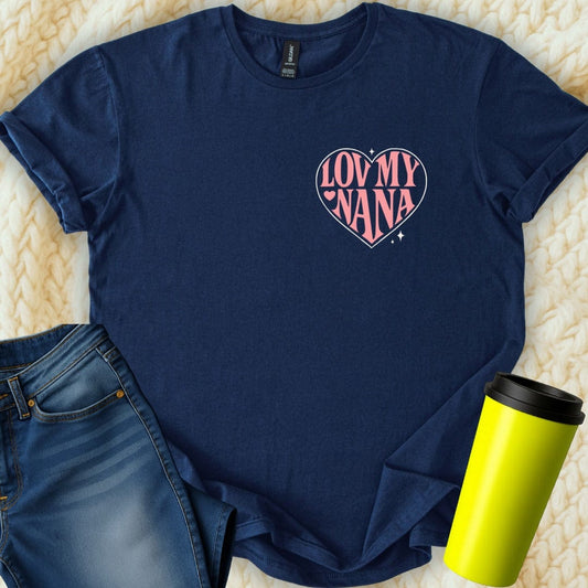 MyDesigns Physical Item Lov My Nana Heart Design Gifts for Grandma Perfect T-Shirt