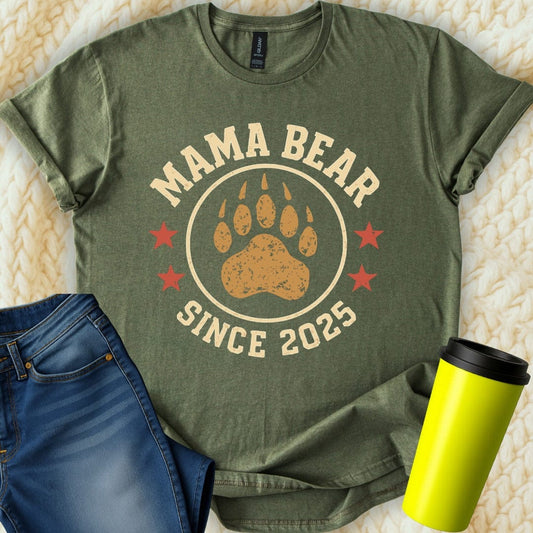 MyDesigns T-Shirt Mama Bear Since Two Thousand Twenty Five T-Shirt