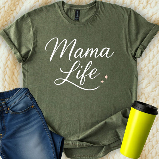 MyDesigns T-Shirt S / Military Green Mama Life T-Shirt