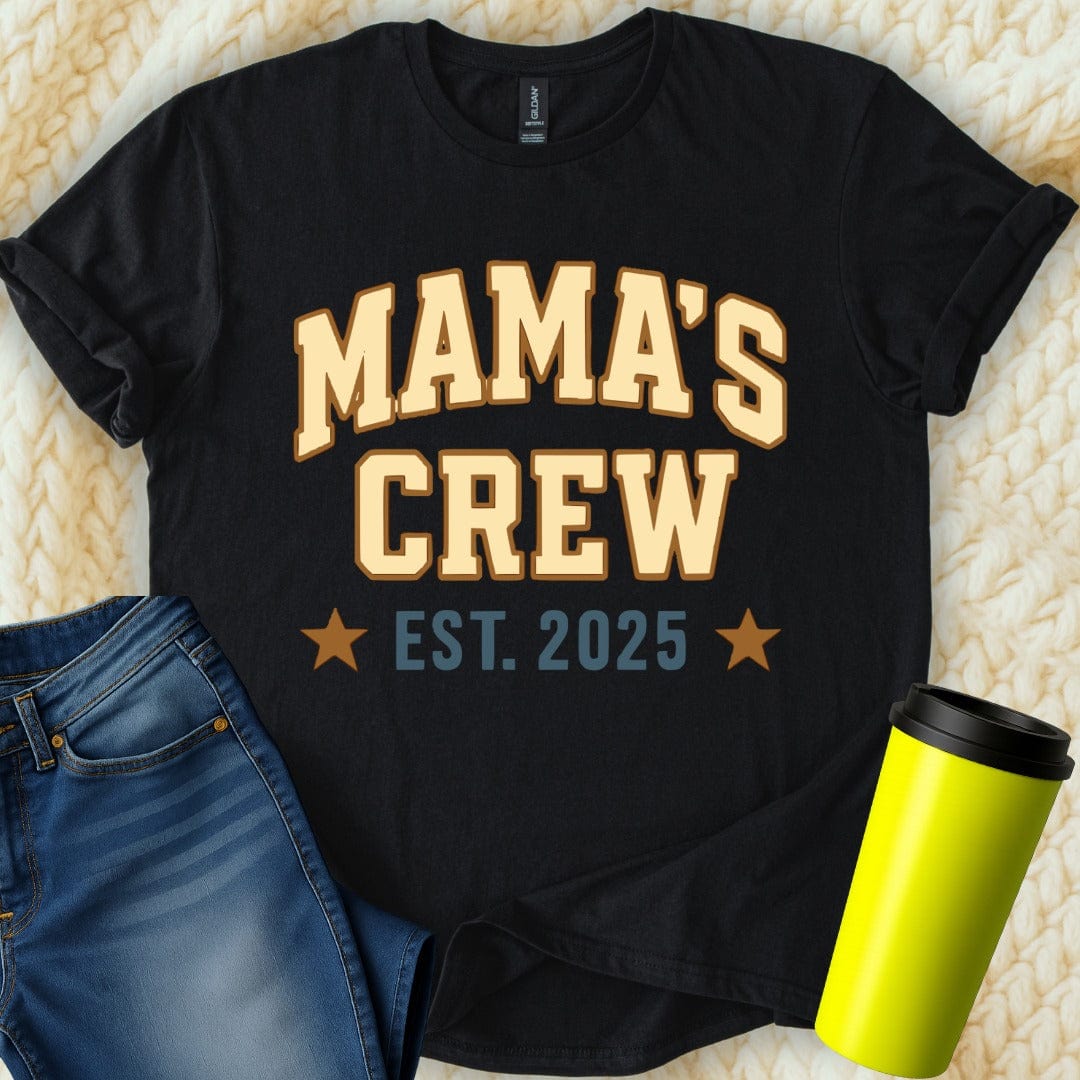 MyDesigns T-Shirt S / Black Mama's Crew T-Shirt