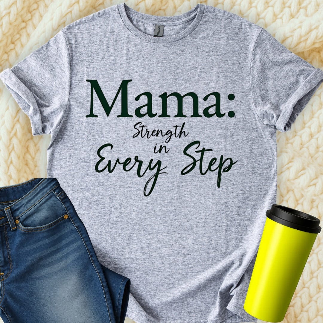 Printify T-Shirt Sport Grey / S Mama Strength in... T-Shirt