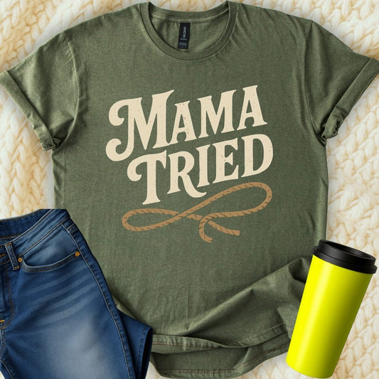 MyDesigns T-Shirt S / Military Green Mama Tried T-Shirt
