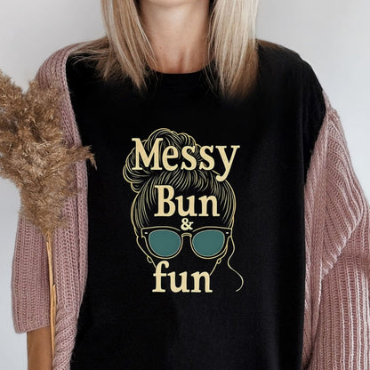 Printify T-Shirt Messy Bun Mom Fun T-Shirt