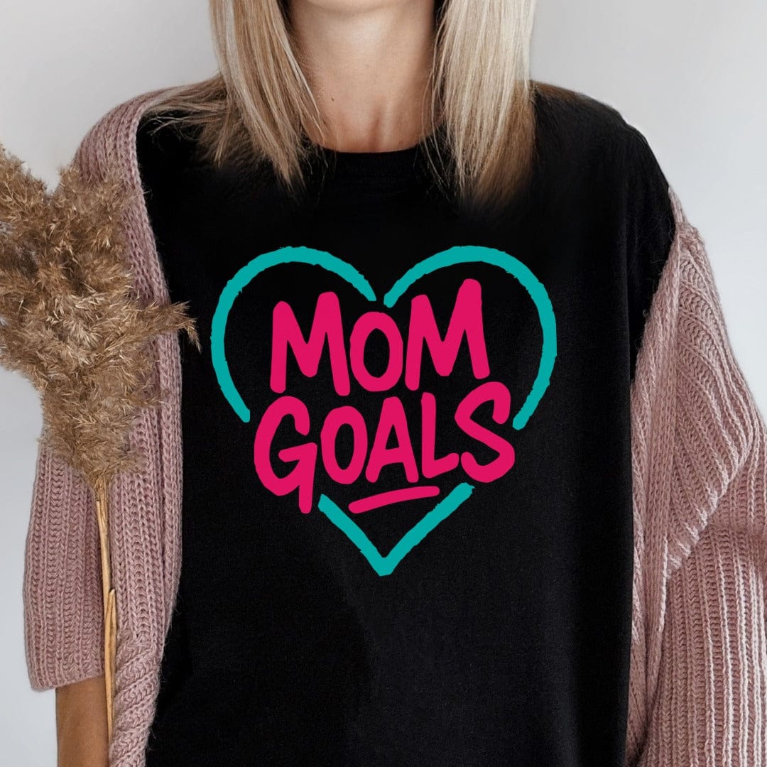 MyDesigns T-Shirt Mom Goals T-Shirt