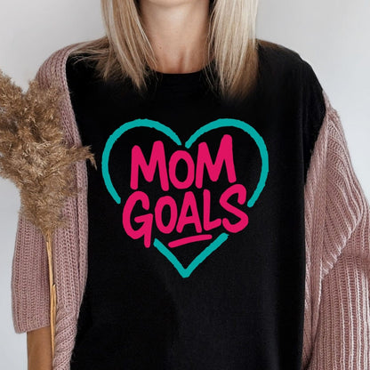 MyDesigns T-Shirt Mom Goals T-Shirt