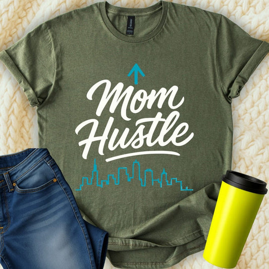 MyDesigns T-Shirt S / Military Green Mom Hustle T-Shirt