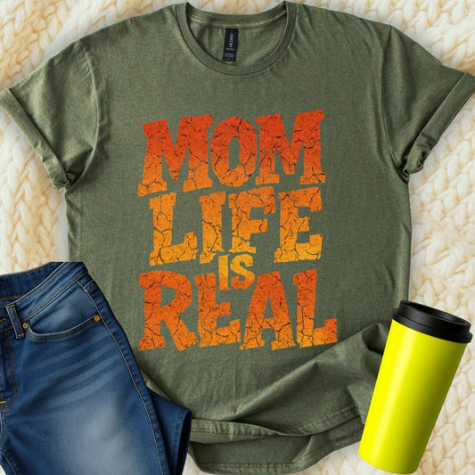 MyDesigns T-Shirt S / Military Green Mom Life Is Real T-Shirt