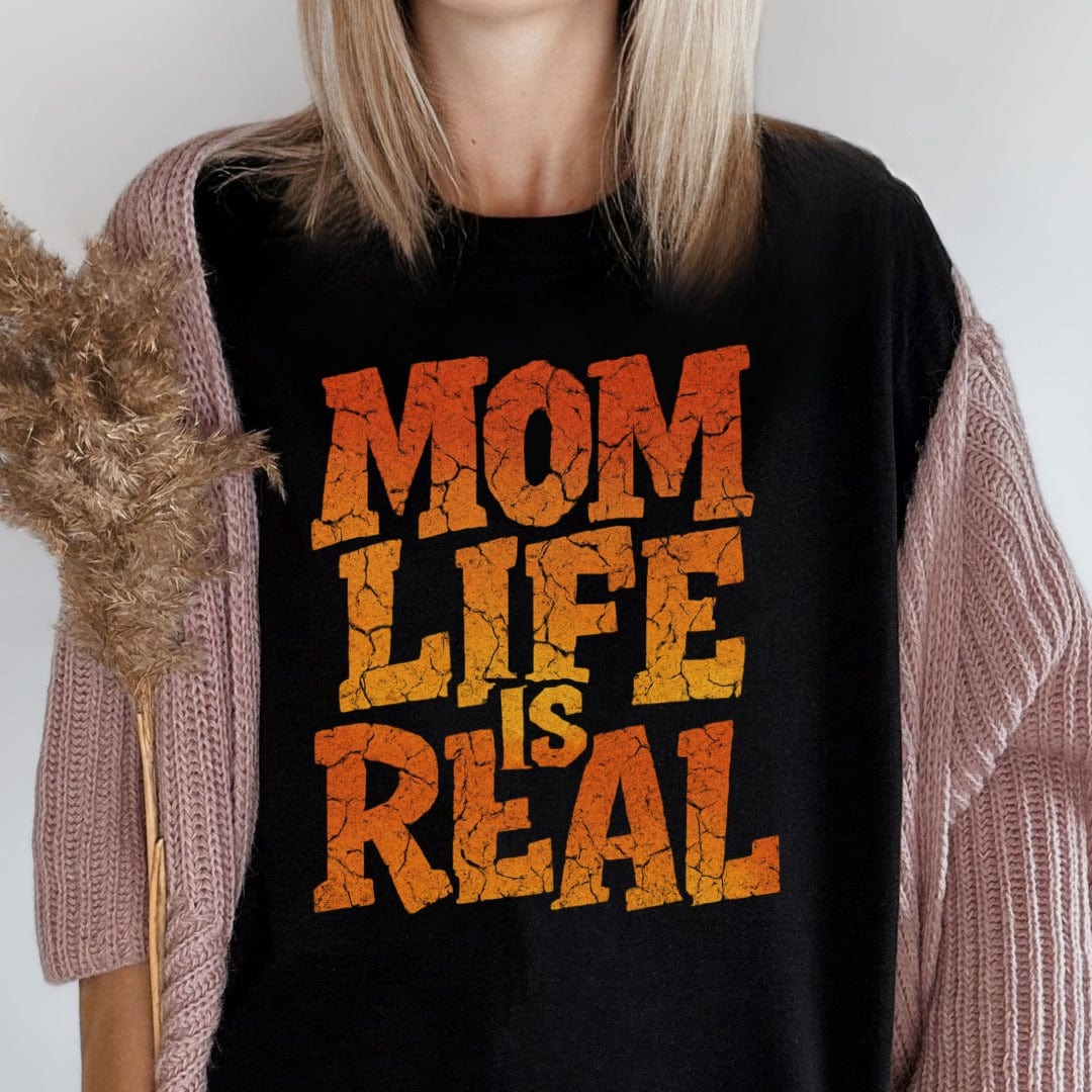 MyDesigns T-Shirt Mom Life Is Real T-Shirt