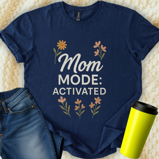The Off Base T-Shirt S / Navy Mom Mode Activated  T-Shirt