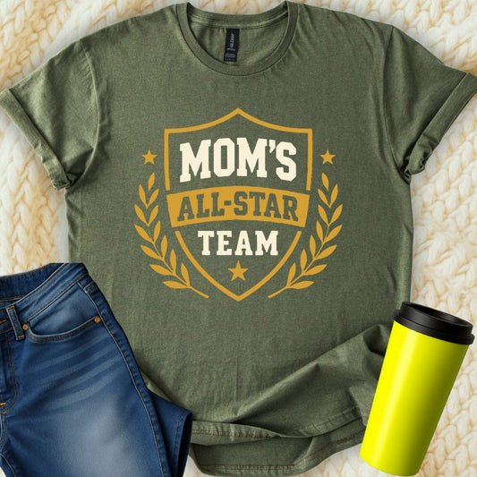 MyDesigns T-Shirt S / Military Green Mom's All-Star Team T-Shirt