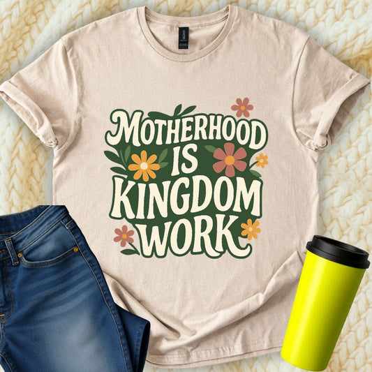 Printify T-Shirt Sand / S Motherhood is Kingdom T-Shirt