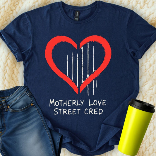 MyDesigns Physical Item Motherly Love Heart with Street Cred T-Shirt