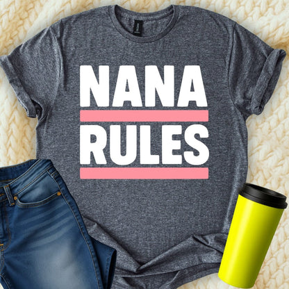 MyDesigns Physical Item Nana Rules Funny Grandmother Gift Grandma Present T-Shirt